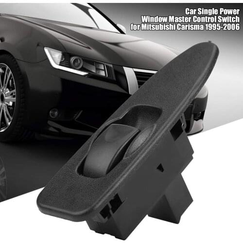 Car accessories Front Left Power Control Electric Master Window Switch Button For Mitsubishi Carisma 1995-2006 MR792851 F192
