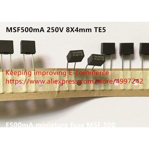 Original new 100% MSF500mA 250V 8X4mm TE5 miniature fuse MSF.500
