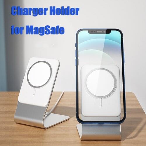 Desk Phone Holder Stand For Magsafe Charger Holder for IPhone 12 Pro Max Mini Magnetic Wireless Charger Metal Base Bracket Stand