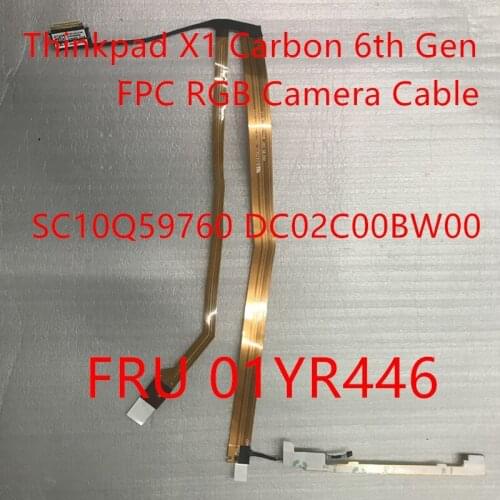 New and Original FPC Webcam Camera Cable For Lenovo Thinkpad X1 Carbon 6th Gen Laptop 01YR446 DC02C00BW00