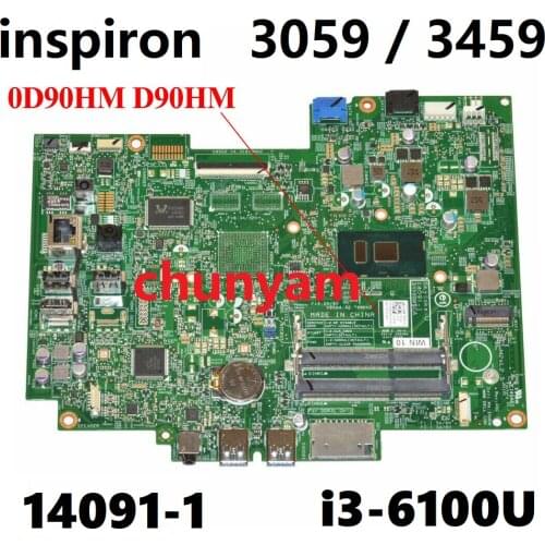 NEW 14091-1 i3-6100U For Dell Inspiron AIO 20-3059 / 24-3459 All-in-one Desktop Motherboard CN-0D90HM D90HM Mainboard
