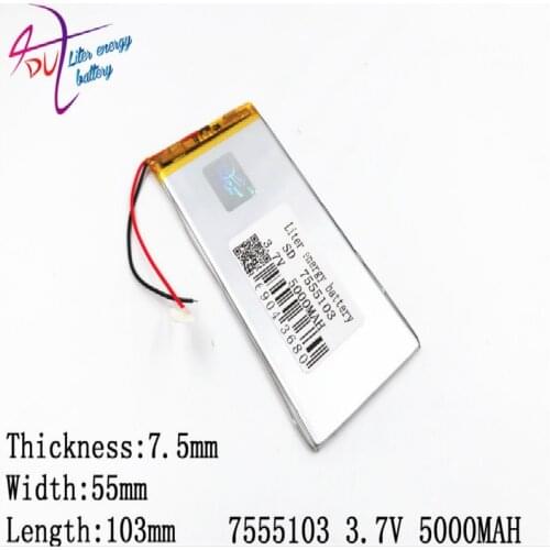 1pcs/lot 7555103 75551053.7V 5000mAh Polymer Lithium Li-Po Rechargeable Battery For GPS