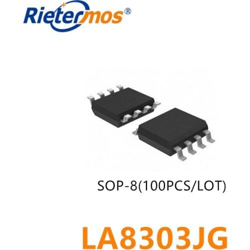 10PCS 100PCS LA8303JG SOP8 LA8303 SOP8 NEW AND ORIGINAL