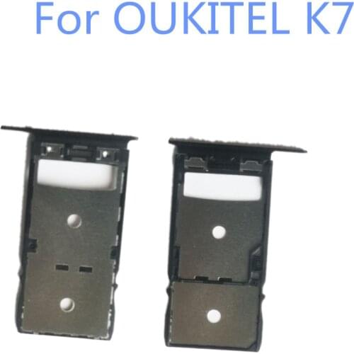 New Original For OUKITEL K7 Sim Card Holder Tray Card Slot For OUKITEL k7 Smart Cell phone