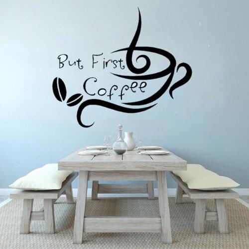 Coffee Wall Decals Kitchen Wall Decal Quotes But First Coffee Cafe Shop Wall Decal Stickers Vinyl Wall Decal Removable DK-177