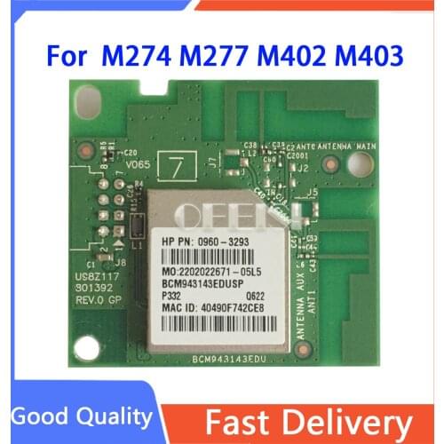 Original New Wireless Module 0960-3293 1150-7957 1150-7953 For HP M274 M277 M402 M403 M426 M427 M252 M177FW M127FW M28FW M521