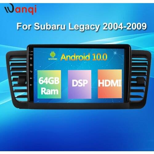 Car Radio For Subaru Legacy 2004-2009 4+64GB Carplay DSP GPS Navigation Multimedia Player Android10 Voice Control PX6/7 RDS