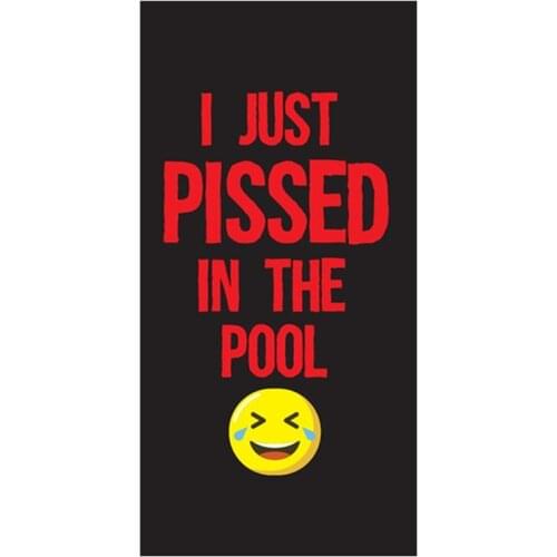 Joke Funny I Just Pissed In Pool Lightweight Beach Towel Humor Microfiber Travel Towel for Swimming Pool Sports Towel 70