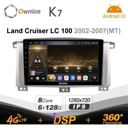 Android 10.0 6G+128G Ownice K7 Car autoradio Multimedia for Toyota Land Cruiser LC 100 2002 - 2007 radio system 360 4G LTE