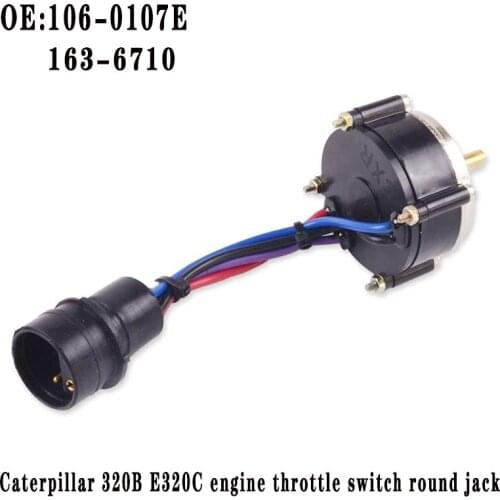 Throttle knob for Caterpillar 320B E320C engine throttle knob switch OE:163-6710 1636710 106-0107E 1060107E round socket