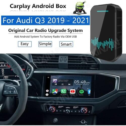 Upgrade Radio Carplay Android Auto Audio For Audi Q3 2019-2021 Apple Wireless AI Box Car Multimedia Player GPS Navi unit