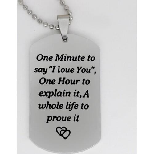 Ufine jewelry Love motto pendant army card One minute to say I love you One hour to ... stainless steel Customed necklace N4074