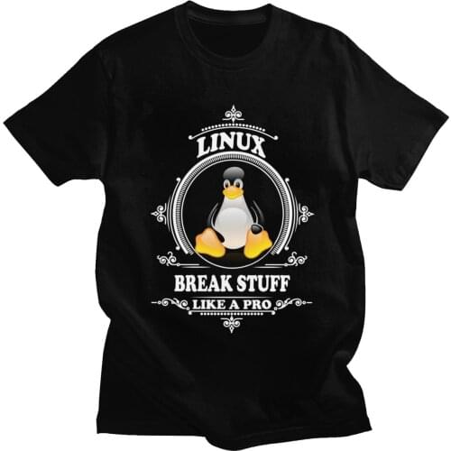 Linux Break Stuff Like A Pro T Shirt for Men Pre-shrunk Cotton T-shirt Short Sleeves Penguin Developer Programmer Ccoder Tee Top