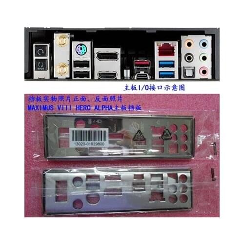 New I/O shield back plate of motherboard for ASUS MAXIMUS VIII HERO ALPHA just shield backplate