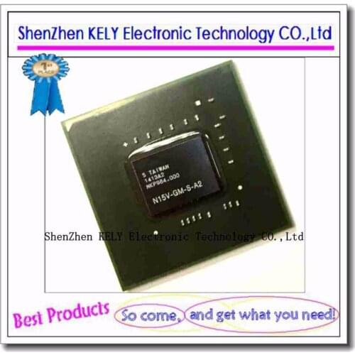 100% test very good product N15V-GM-S-A2 N15V GM S A2 reball BGA chipset