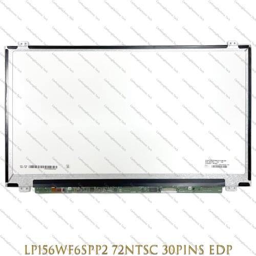 15.6-INCH For LP156WF6SPP2 Laptop IPS LED LCD Display Screen Matrix 1920*1080 EDP 30 Pins 72% NTSC 60HZ DP/N 0NT2RR