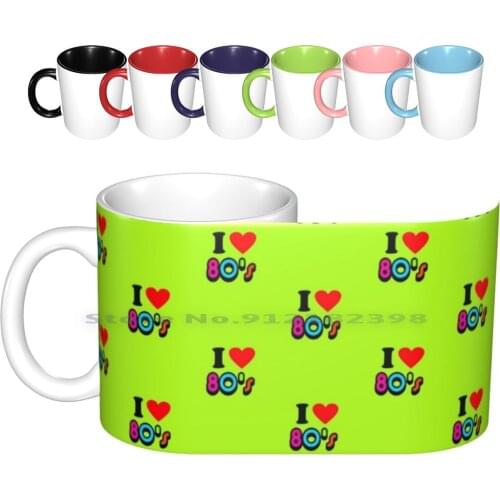 I Luv 80s Ceramic Mugs Coffee Cups Milk Tea Mug S Vintage Retro Music Smusic Sfashion Nostalgia Rocknroll Love Art Aesthetic