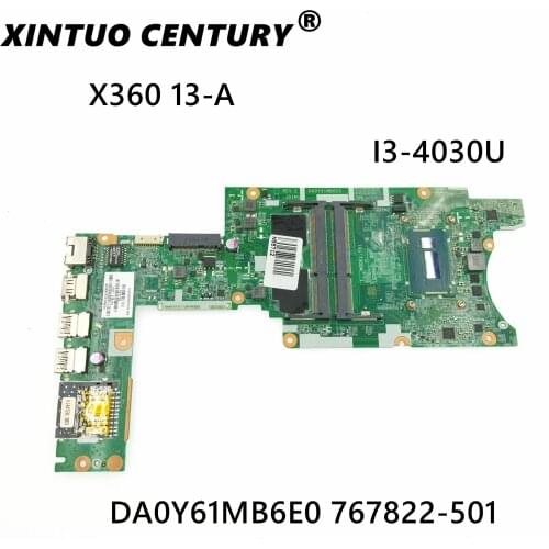DA0Y61MB6E0 767822-501 767822-001 JOUTNDLN FOR hp Pavilion 13-A00DX 13-A X360 laptop motherboard I3-4030U Test work