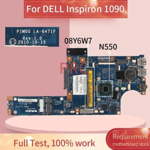 For DELL Inspiron 1090 N550 Notebook motherboard LA-6471P 08Y6W7 SLBXF DDR3 Mainboard