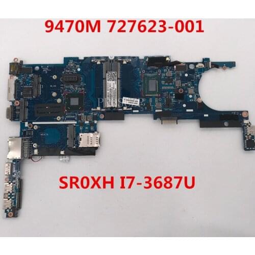 Free shippingFor 9470M Laptop motherboard 727623-001 6050A2569401-MB-A01 With SR0XH I7-3687U CPU working well