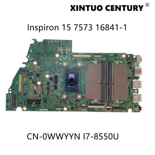 CN-0WWYYN 0WWYYN WWYYN For Dell Inspiron 15 7573 Laptop Motherboard 16841-1 With i7-8550U CPU 100% Tested Working