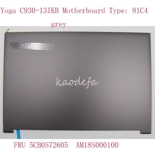 C930-13IKB TOP cover For Yoga C930-13IKB Laptop 81C4 5CB0S72605 AM18S000100 grey Yoga C930-13IKB A cover 100% NEW