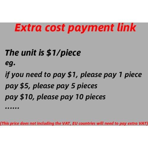 Extra cost payment only