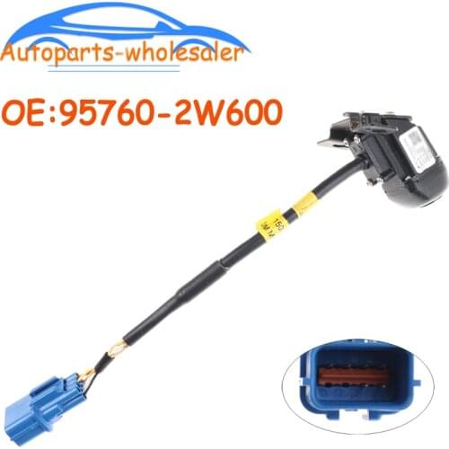 Car Camera 95760-2W600 For Hyundai Kia 957602W600 Rear View Backup Camera Car Auto accessorie
