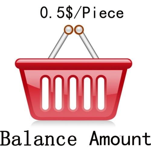 Surcharge, additional costs (if 10 USD, so Pls input 10 pcs. Amounts to pay USD 10)