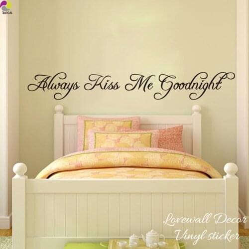 Always Kiss Me Goodnight Wall Sticker Bedroom Kids Room Love Quote Wall Decal Baby Nursery Vinyl Home Decor Romance Couple