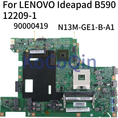 KoCoQin Laptop motherboard For LENOVO Ideapad B580 B590 Mainboard 90000419 12209-1 48.4XB01.011 SLJ8C N13M-GE1-B-A1