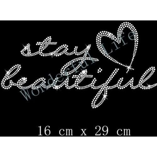 Free Shipping Stay Beautiful Diamante Motif rhinestones transfer design