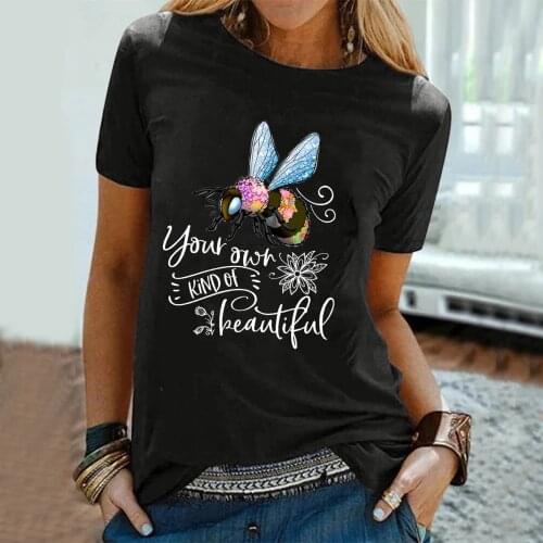 Your Own Kind of Beautiful Color Funny Bee Print Women Tshirt Short Sleeve Tee Shirt Femme Casual Loose Summer Tops for Women