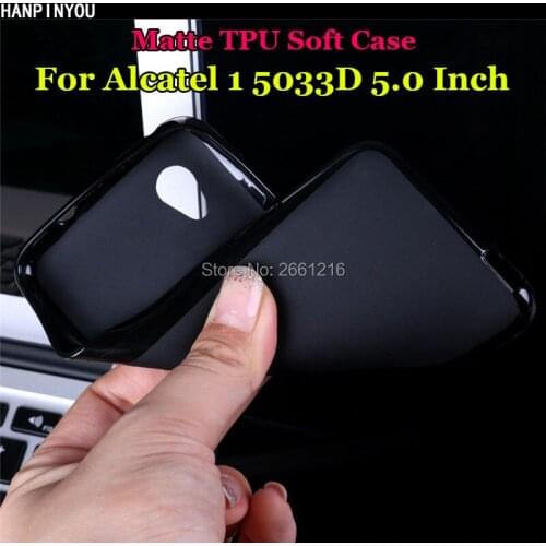 Phone Case For Alcatel 1 5033D 5.0" Slim Soft TPU Rubber Case Gel Comfortable Matte Protection Silicone Cover Shell Alcatel1
