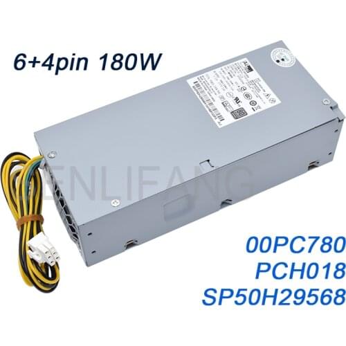For LENOVO 510S-07ICB power supply 6+4pin 180W PCH018 Power Supply 00PC780 PCH018 SP50H29568