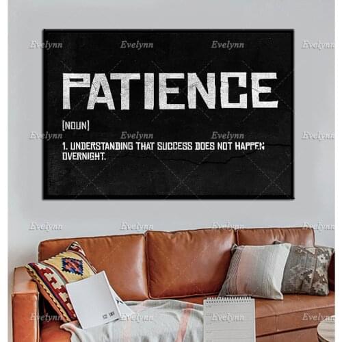 Patience - Motivational,Inspirational Canvas Art -Sales Motivation-Office Motivation Posters And Prints On Canvas Wall Pictures