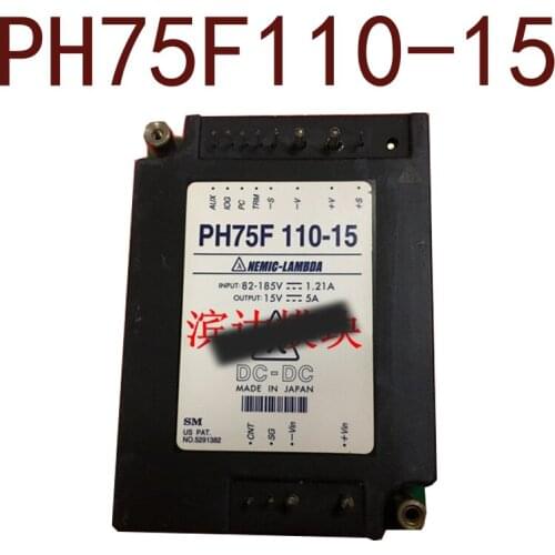 Original-- PH75F110-15 DC110V-15V75W 5A 1 year warranty {Warehouse spot photos