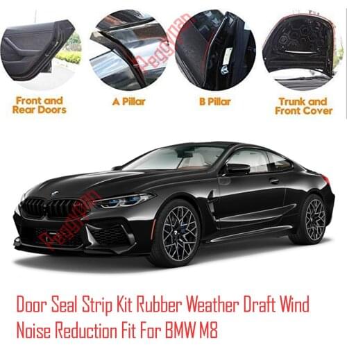 Door Seal Strip Kit Self Adhesive Window Engine Cover Soundproof Rubber Weather Draft Wind Noise Reduction Fit For BMW M8