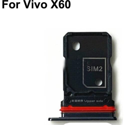 2pcs For Vivo X60 5G New Tested Sim Card Holder Tray Card Slot For Vivo X 60 5G Sim Card Holder Replacement VivoX60