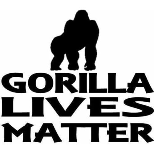 13.6cm*11.8cm Gorilla Lives Matter Fashion Animal Car Styling Vinyl Car Sticker S4-0146