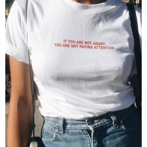 If You Are Not Angry You Are Not Paying Attention Red Women Basic Tshirt Premium Casual Funny T Shirt For Lady Top Tee Hipster