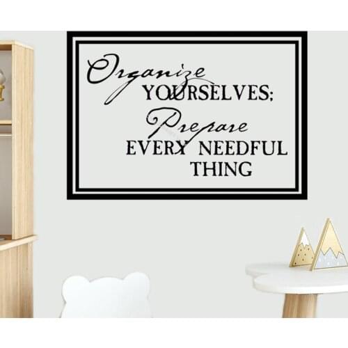 Organise Yourselves prepare every needful thing Quote Wall Sticker Inspirational bedroom Work Office Vinyl Art posters DG291
