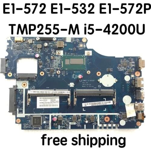 V5WE2 LA-9532P For E1-572 E1-532 TMP255-M i5-4200U E1-572P Laptop motherboard NBMFM11007 motherboard 100%tested fully work