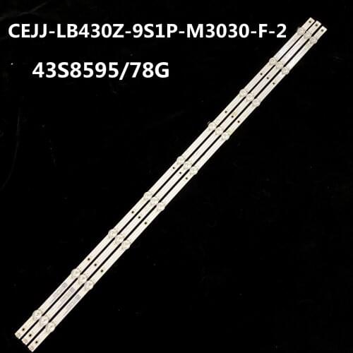 New LED Backlight Strip For 43S8595/78G CEJJ-LB430Z-9S1P-M3030-F-2