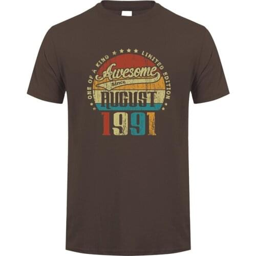 Made In August 1991 30 Years of Being T Shirt Mans Top Summer Short Sleeve Cotton Funny Gift Tees DY-037