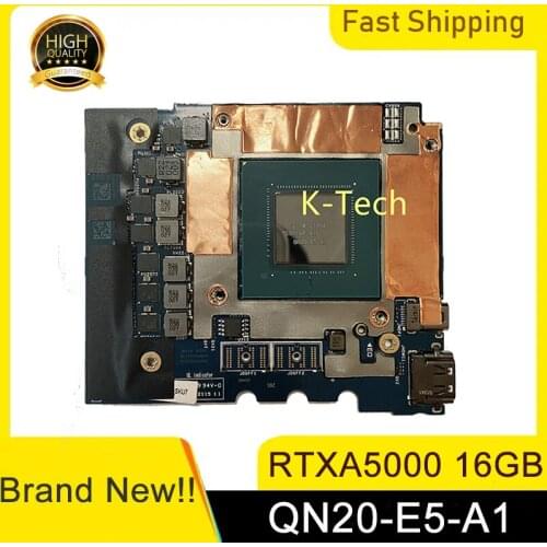 Brand New RTXA5000 RTX A5000 QN20-E5-A1 16GB Video VGA Graphics Card GDDR6 for Dell M7760 M7560 Laptop Working Perfectly