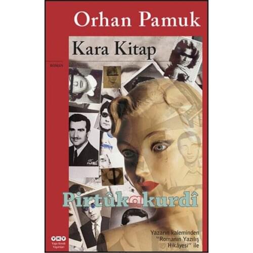 Black book by Orhan Pamuk Kara Kitap Best Turkish Book hereu are