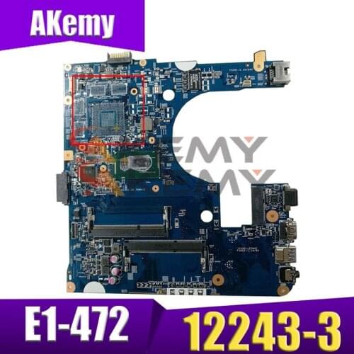 Akemy Laptop motherboard For ACER Aspire E1-472 Celeron 2957/2955U Mainboard 12243-3 DDR3