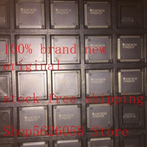 TFP403PZP TFP403P TMS320LF2403APAGS TMS320 LF2403APAGS QFP 100% new original 2PCS/LOT STOCK