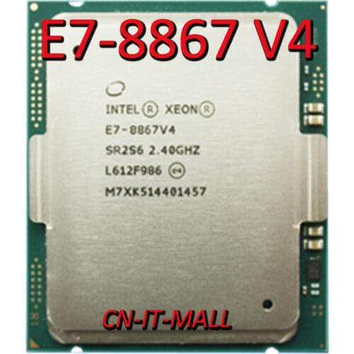 Intel Xeon E7-8867 V4 CPU 2.4GHz 45M 18 Core 36 Threads LGA2011 Processor
